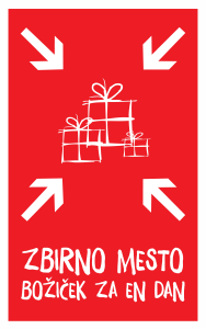 BOŽIČEK ZA EN DAN – ZBIRNO MESTO